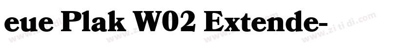 eue Plak W02 Extende字体转换